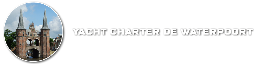 Yacht Charter de Waterpoort